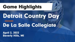 Detroit Country Day  vs De La Salle Collegiate Game Highlights - April 2, 2022