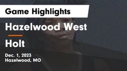 Hazelwood West  vs Holt  Game Highlights - Dec. 1, 2023
