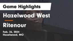 Hazelwood West  vs Ritenour  Game Highlights - Feb. 26, 2024