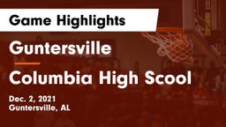 Guntersville  vs Columbia High Scool Game Highlights - Dec. 2, 2021