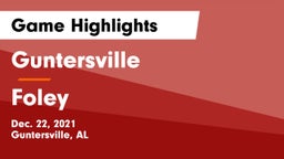 Guntersville  vs Foley  Game Highlights - Dec. 22, 2021