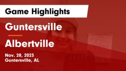 Guntersville  vs Albertville  Game Highlights - Nov. 28, 2023