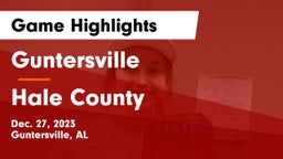 Guntersville  vs Hale County  Game Highlights - Dec. 27, 2023