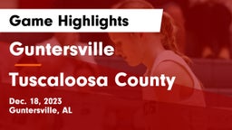 Guntersville  vs Tuscaloosa County  Game Highlights - Dec. 18, 2023