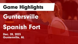 Guntersville  vs Spanish Fort  Game Highlights - Dec. 28, 2023