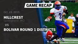 Recap: Hillcrest  vs. Bolivar Round 1 Districts 2015