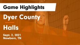Dyer County  vs Halls Game Highlights - Sept. 2, 2021