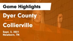 Dyer County  vs Collierville  Game Highlights - Sept. 3, 2021