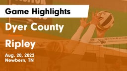 Dyer County  vs Ripley  Game Highlights - Aug. 20, 2022