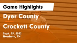 Dyer County  vs Crockett County  Game Highlights - Sept. 29, 2022