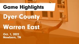 Dyer County  vs Warren East Game Highlights - Oct. 1, 2022