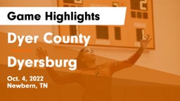 Dyer County  vs Dyersburg  Game Highlights - Oct. 4, 2022