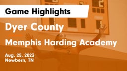 Dyer County  vs Memphis Harding Academy Game Highlights - Aug. 25, 2023