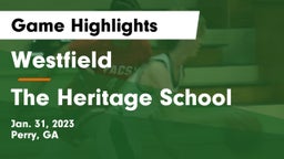 Westfield  vs The Heritage School Game Highlights - Jan. 31, 2023