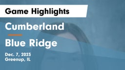 Cumberland  vs Blue Ridge  Game Highlights - Dec. 7, 2023