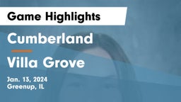 Cumberland  vs Villa Grove  Game Highlights - Jan. 13, 2024