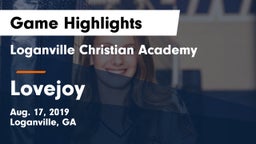 Loganville Christian Academy  vs Lovejoy  Game Highlights - Aug. 17, 2019