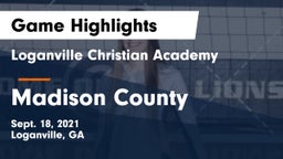 Loganville Christian Academy  vs Madison County  Game Highlights - Sept. 18, 2021