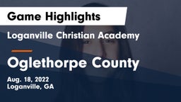 Loganville Christian Academy  vs Oglethorpe County  Game Highlights - Aug. 18, 2022