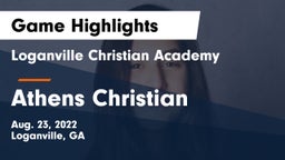 Loganville Christian Academy  vs Athens Christian  Game Highlights - Aug. 23, 2022