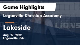 Loganville Christian Academy  vs Lakeside  Game Highlights - Aug. 27, 2022