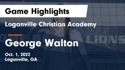 Loganville Christian Academy  vs George Walton Game Highlights - Oct. 1, 2022