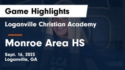 Loganville Christian Academy vs Monroe Area HS Game Highlights - Sept. 16, 2023
