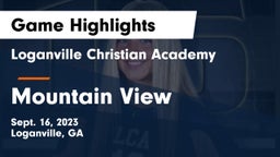Loganville Christian Academy vs Mountain View  Game Highlights - Sept. 16, 2023