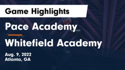 Pace Academy vs Whitefield Academy Game Highlights - Aug. 9, 2022
