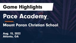 Pace Academy vs Mount Paran Christian School Game Highlights - Aug. 15, 2022