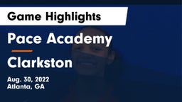 Pace Academy vs Clarkston  Game Highlights - Aug. 30, 2022