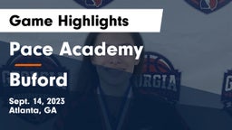 Pace Academy vs Buford  Game Highlights - Sept. 14, 2023