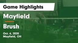 Mayfield  vs Brush Game Highlights - Oct. 6, 2020