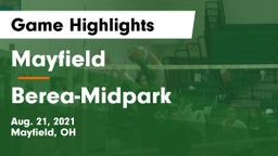 Mayfield  vs Berea-Midpark  Game Highlights - Aug. 21, 2021