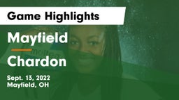 Mayfield  vs Chardon  Game Highlights - Sept. 13, 2022