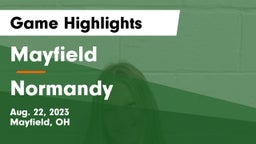 Mayfield  vs Normandy  Game Highlights - Aug. 22, 2023