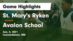 St. Mary's Ryken  vs Avalon School Game Highlights - Jan. 4, 2021