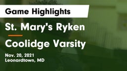 St. Mary's Ryken  vs Coolidge Varsity Game Highlights - Nov. 20, 2021