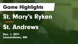 St. Mary's Ryken  vs St. Andrews  Game Highlights - Dec. 1, 2021