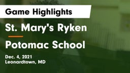 St. Mary's Ryken  vs Potomac School Game Highlights - Dec. 4, 2021