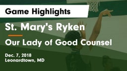 St. Mary's Ryken  vs Our Lady of Good Counsel  Game Highlights - Dec. 7, 2018