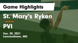 St. Mary's Ryken  vs PVI Game Highlights - Jan. 30, 2021