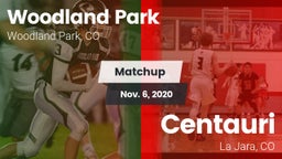 Matchup: Woodland Park High vs. Centauri  2020