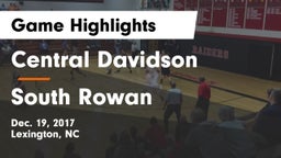 Central Davidson  vs South Rowan  Game Highlights - Dec. 19, 2017
