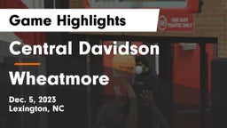 Central Davidson  vs Wheatmore Game Highlights - Dec. 5, 2023