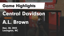 Central Davidson  vs A.L. Brown  Game Highlights - Dec. 30, 2023