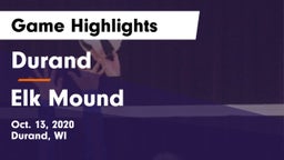 Durand  vs Elk Mound  Game Highlights - Oct. 13, 2020