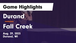 Durand  vs Fall Creek  Game Highlights - Aug. 29, 2023