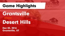Grantsville  vs Desert Hills  Game Highlights - Dec 03, 2016