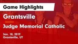 Grantsville  vs Judge Memorial Catholic  Game Highlights - Jan. 18, 2019
